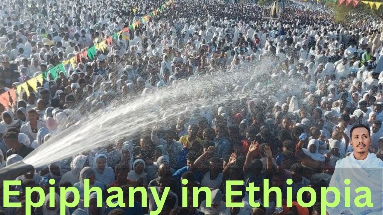 የጥምቀት አከባበር ፳፩፰ ዓመተ ምህረት ኢትዮጵያ አዲስ አበባ