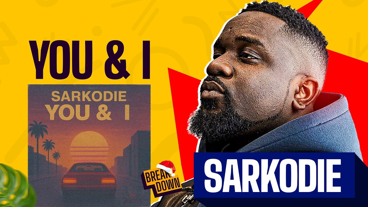 Sarkodie&rsquo;s &ldquo;You & I&rdquo; Is Different!! 🔥🔥🔥🔥🔥