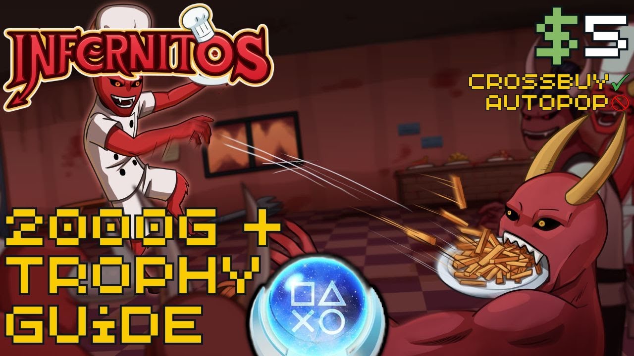 EASY 20 Minute $5 Crossbuy Platinum With A Guide! | Infernitos Trophy Achievement Guide