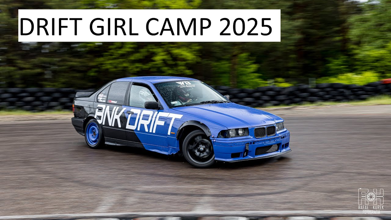 ZNOWU BEZAWARYJNIE...prawie - DRIFT GIRL CAMP 2025