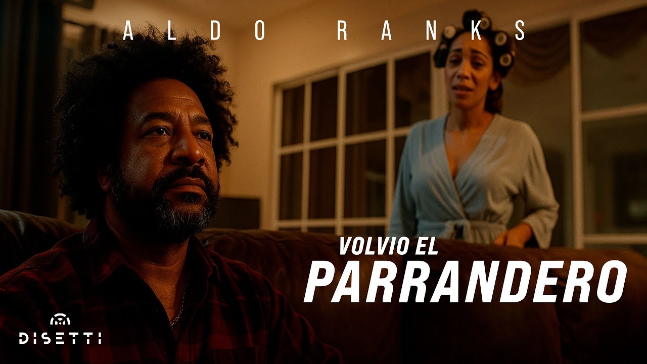 Aldo Ranks - Volvió El Parrandero (Video Oficial)