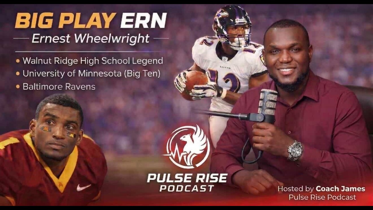 Next Up on the Pulse Rise Podcast: Columbus & Walnut Ridge Legend Big Play Ern Wheelwright | Ravens
