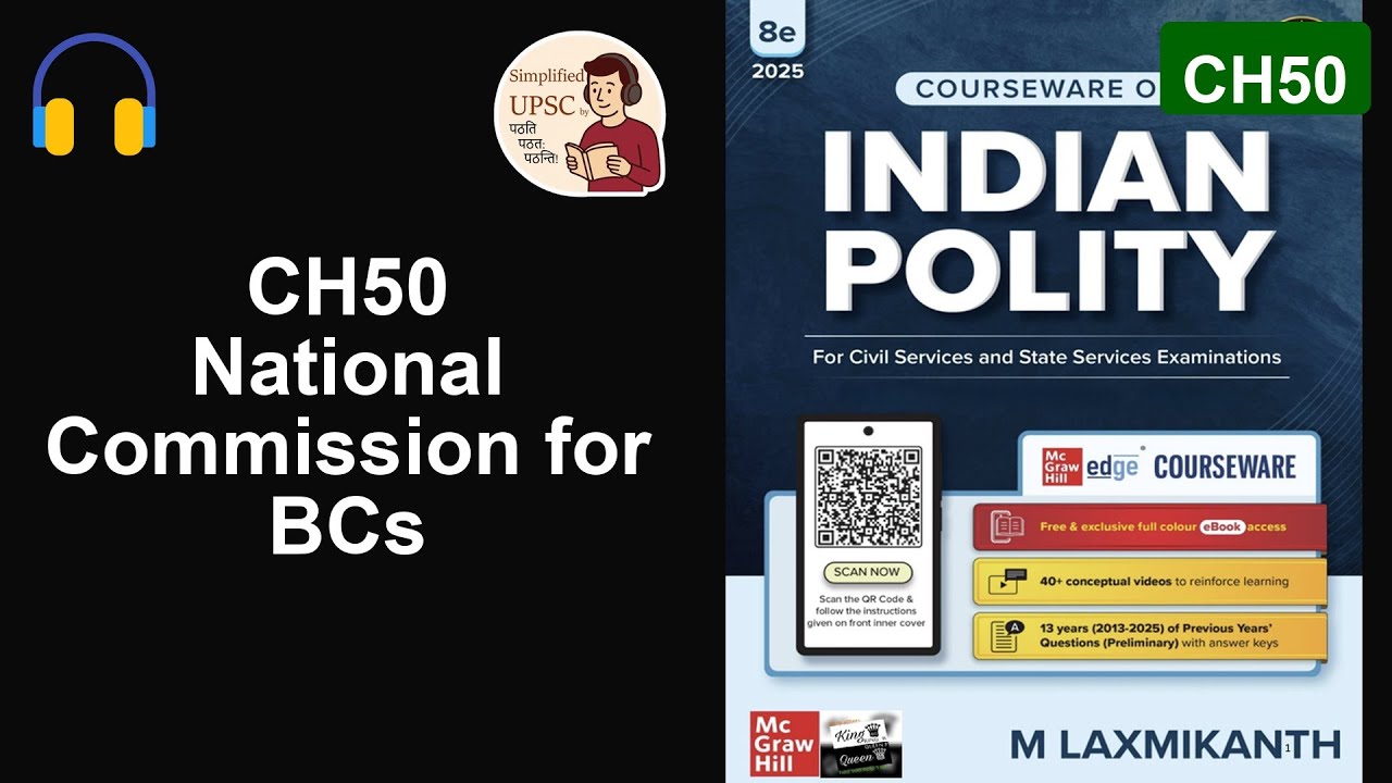 M. Laxmikanth Ch50 | NATIONAL COMMISSION FOR BCs | 102nd & 105th Amendments & OBC Status | #UPSC_Pol