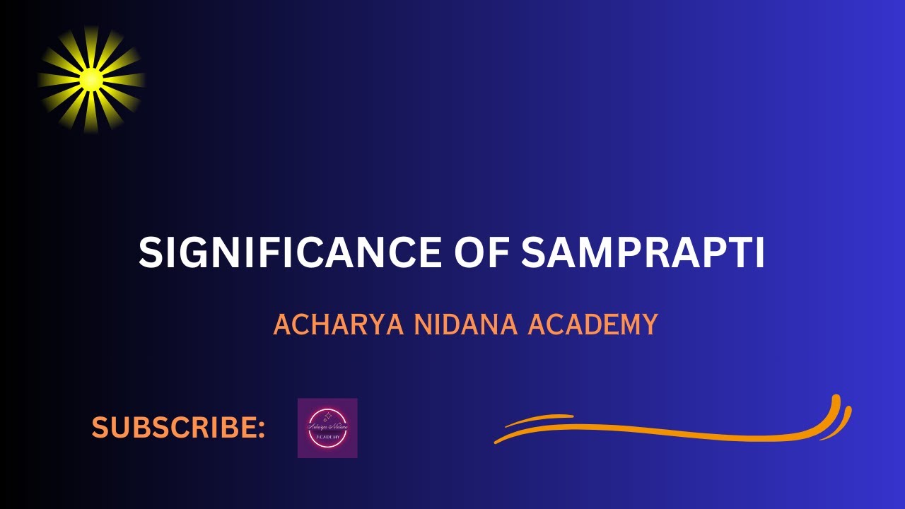 Significance of Samprapti