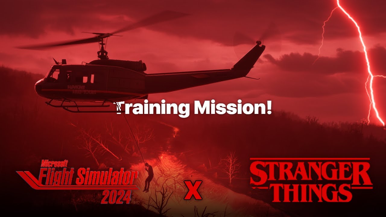 MSFS 2024 Stranger Things – Training Mission Gameplay! | PART 1