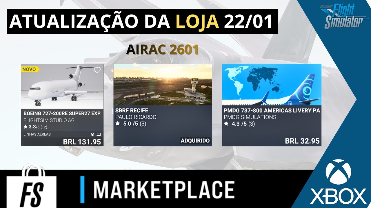 NOVIDADES DA SEMANA & Atualização da LOJA! MSFS2020 e MSFS2024 (XBOX)