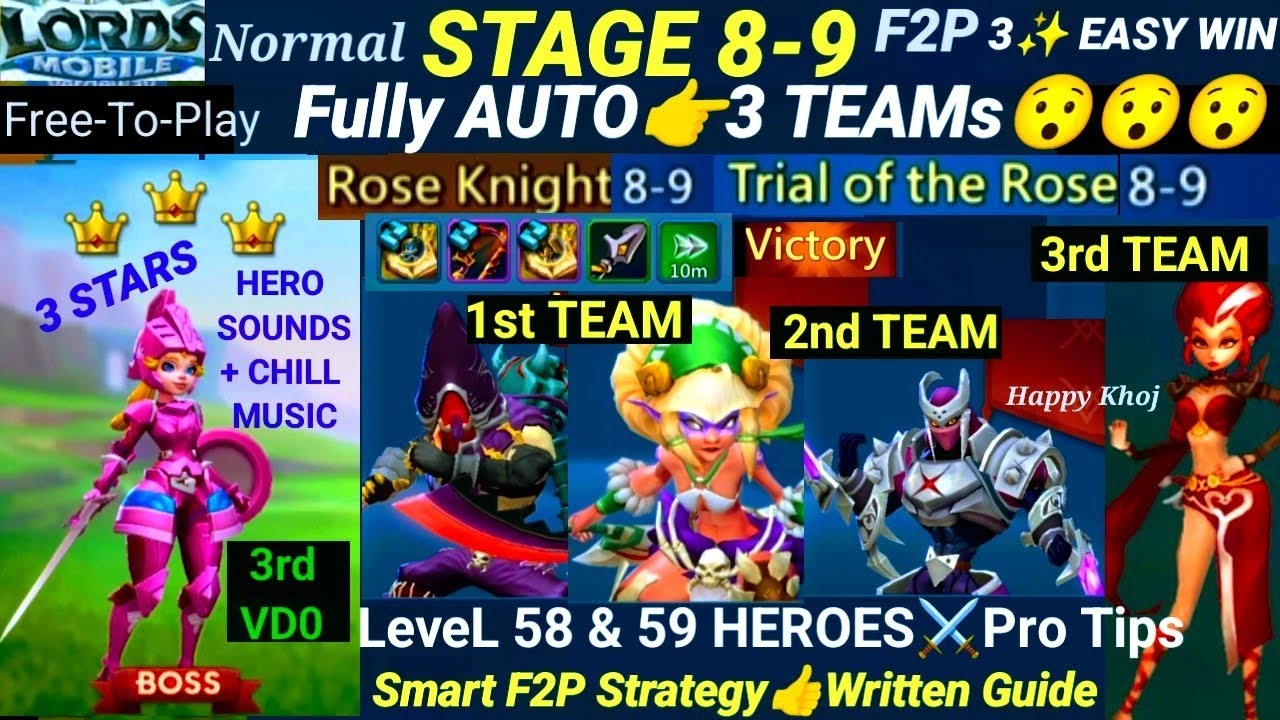 Lords Mobile Normal Stage 8-9 Full AUTO 👉3 Teams F2P 3★ Easy Win| Trial of the Rose| Level 58 Heroes