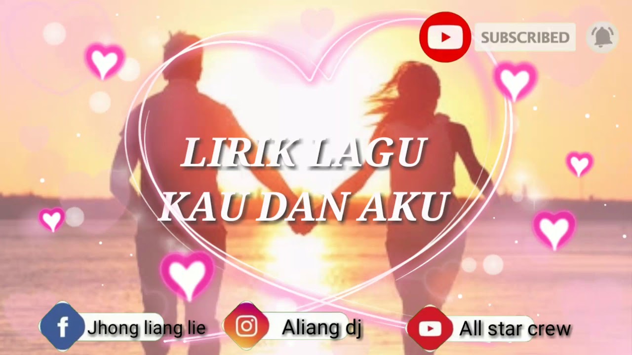 OFFICIAL LIRIK LAGU KAU DAN AKU OST ANAK LANGIT
