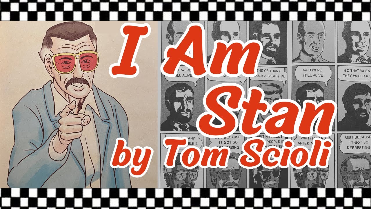 I AM STAN By TOM SCIOLI | A Graphic Biography of the Legendary Stan Lee | Marvel Comics