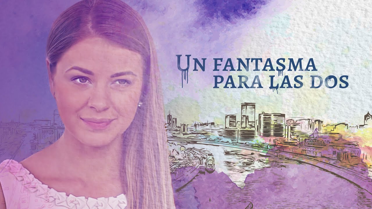 Un Fantasma Para Las Dos 💖 Peliculas Completas en Español Latino 💖 Romance Channel