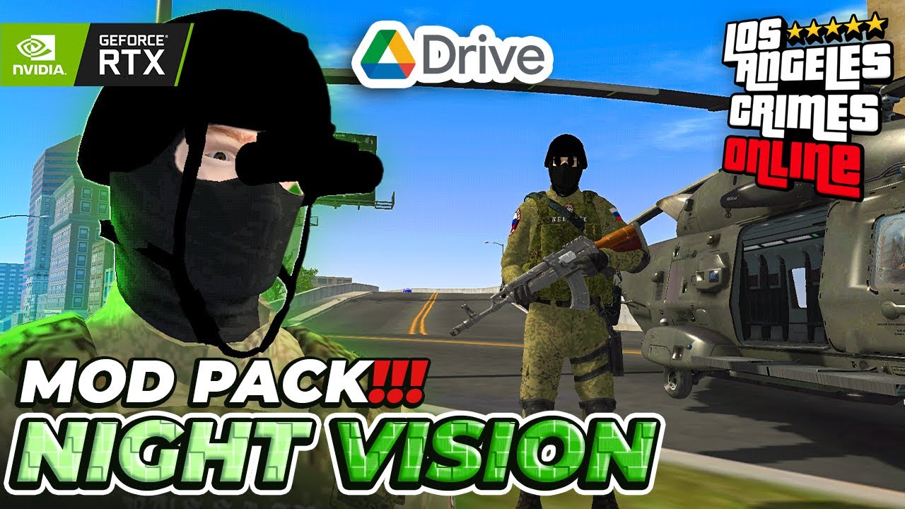 😱GOKILL‼️Modpack NIGHT VISION Helmet +HELICOPTER +SENJATA +ULTRA TEXTURE - Los Angeles Crimes Online