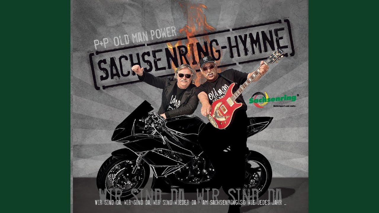 Die Sachsenring-Hymne (Wir sind da!)