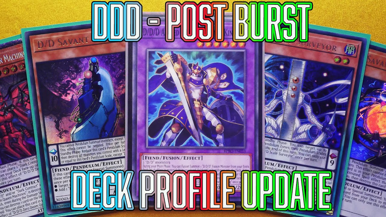 Yu-Gi-Oh! D/D/D Deck Profile Update POST Burst protocol