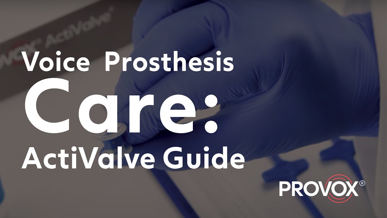 Provox® ActiValve® - Overview of use, care, and placement | Atos Medical