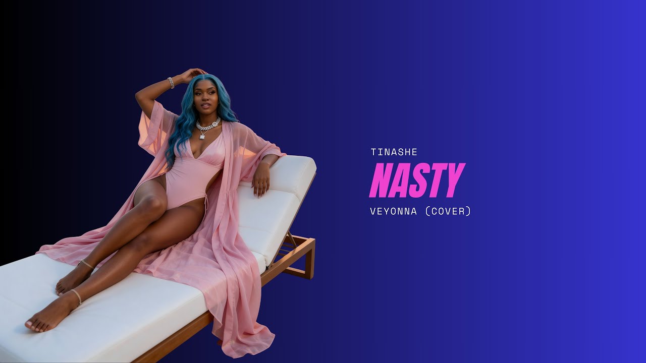 Tinashe - Nasty (Veyonna Cover)
