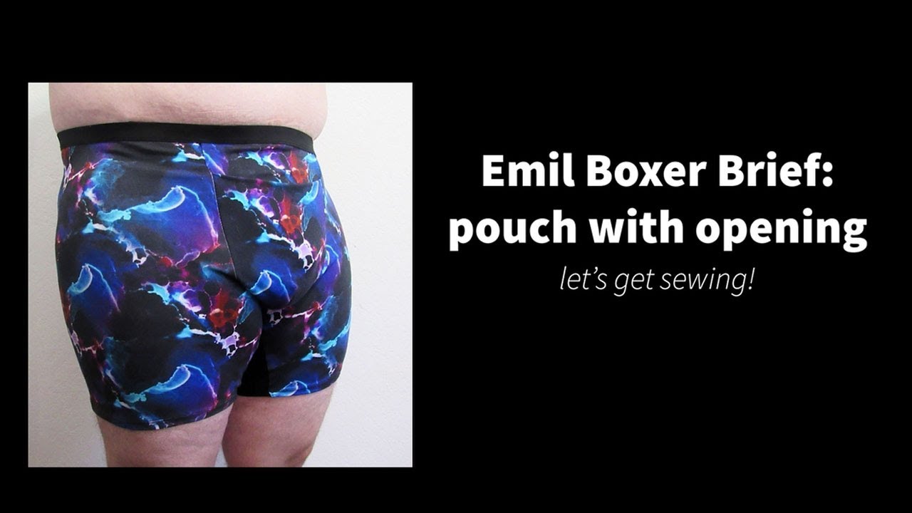 Sewing Video Emil Boxer Brief Style A: pouch with top opening