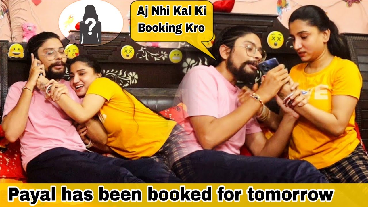 Payal Ko Book Kra Hai Kal Ke Liye 🤭 || Prank On My Wife 😂 Preeti || Sahil Chawla || Miss You Bhai 🙏