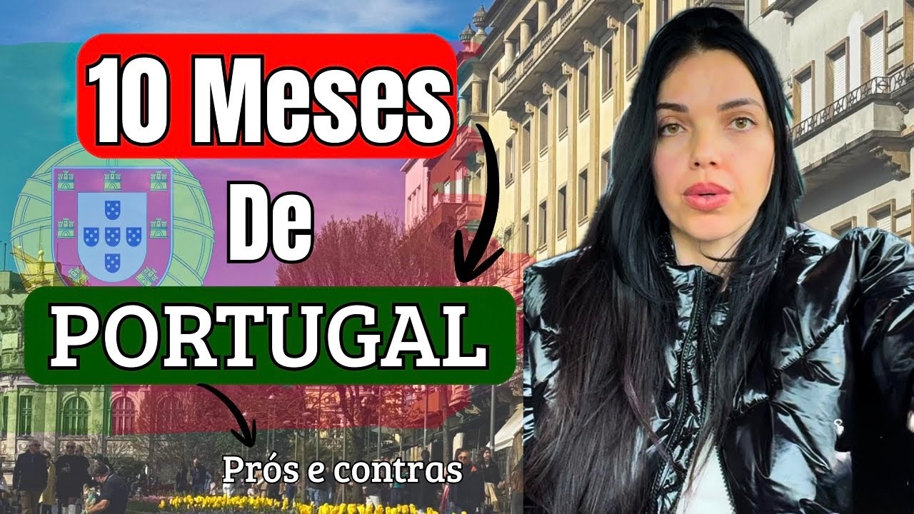 A VERDADE que NINGUÉM conta sobre MORAR em PORTUGAL 🇵🇹 