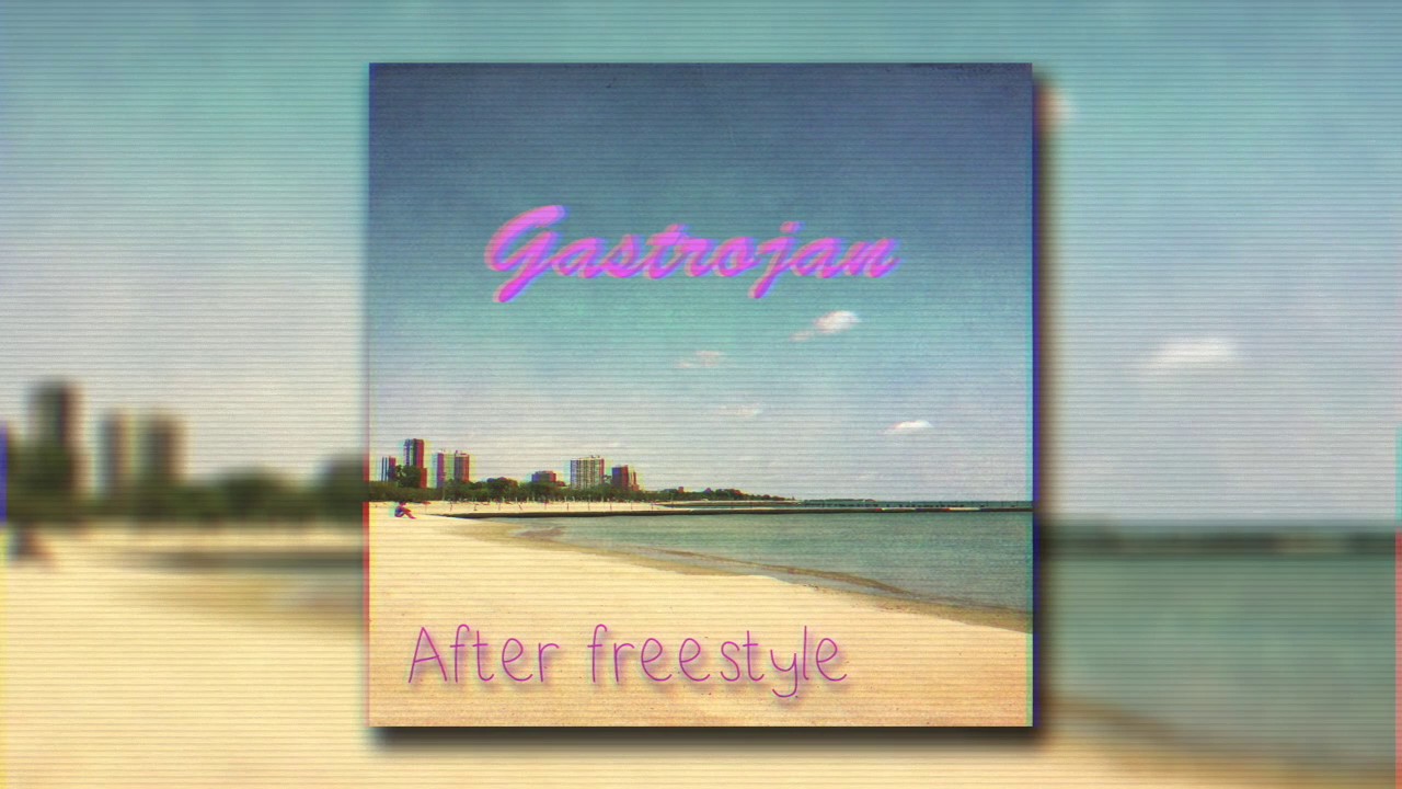 Gastrojan - after freestyle