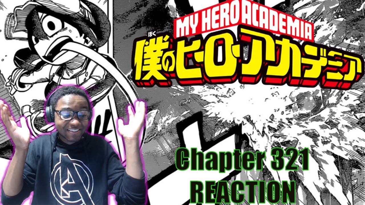 My Hero Academia Manga Chapter 321: REACTION