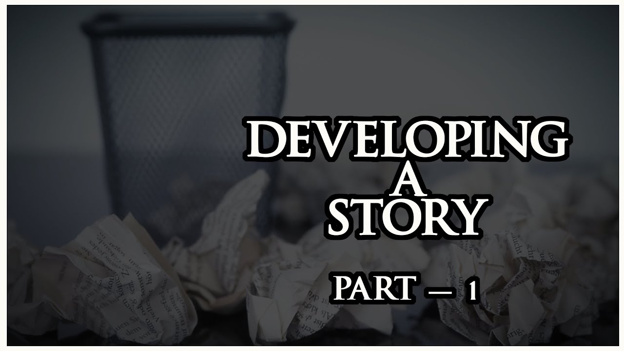 How to Develop a Story | Part 1 | Tamil | Developing a Story | My Process | Film Psycho