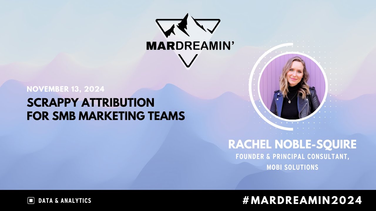 Scrappy Attribution for SMB Marketing Teams