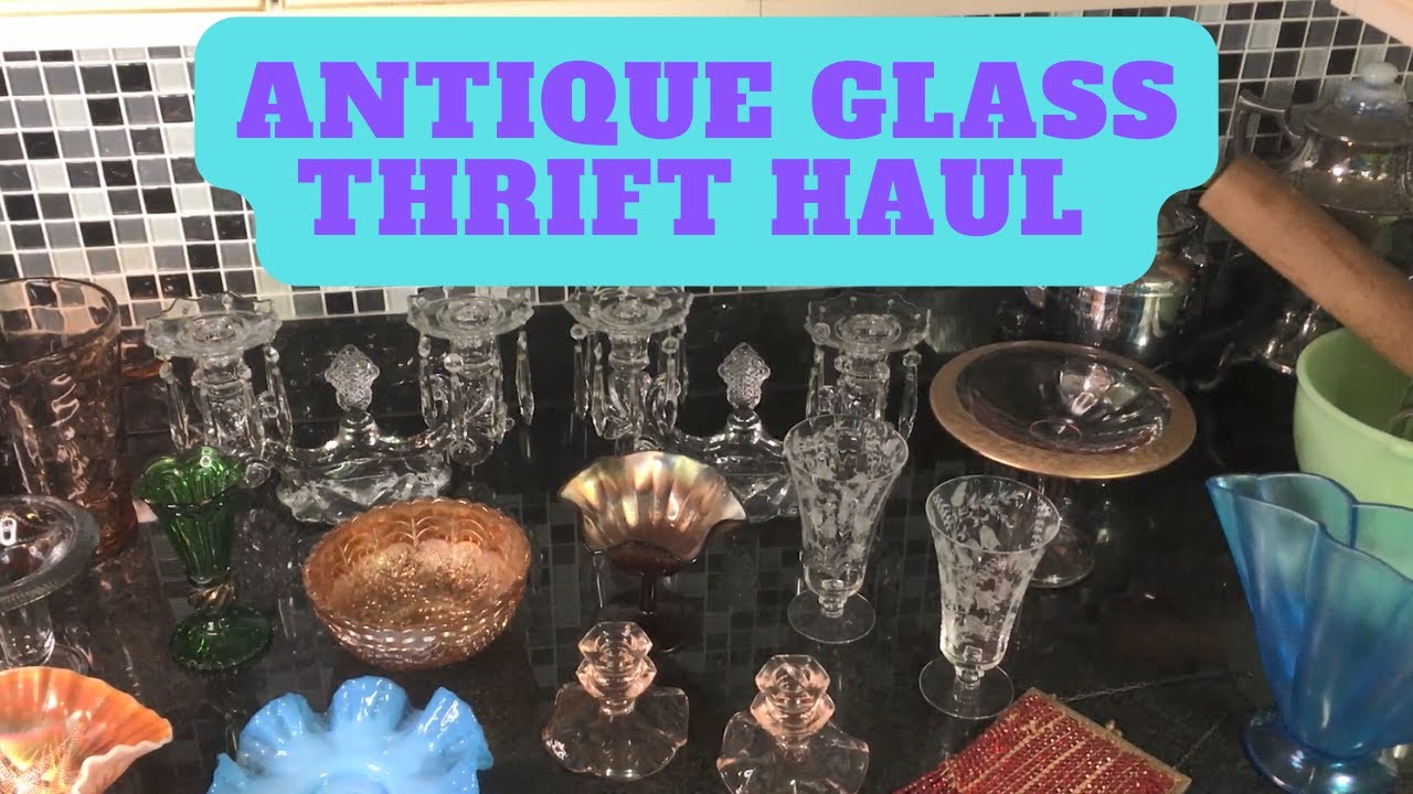Lovely Antique Glass Thrift Haul