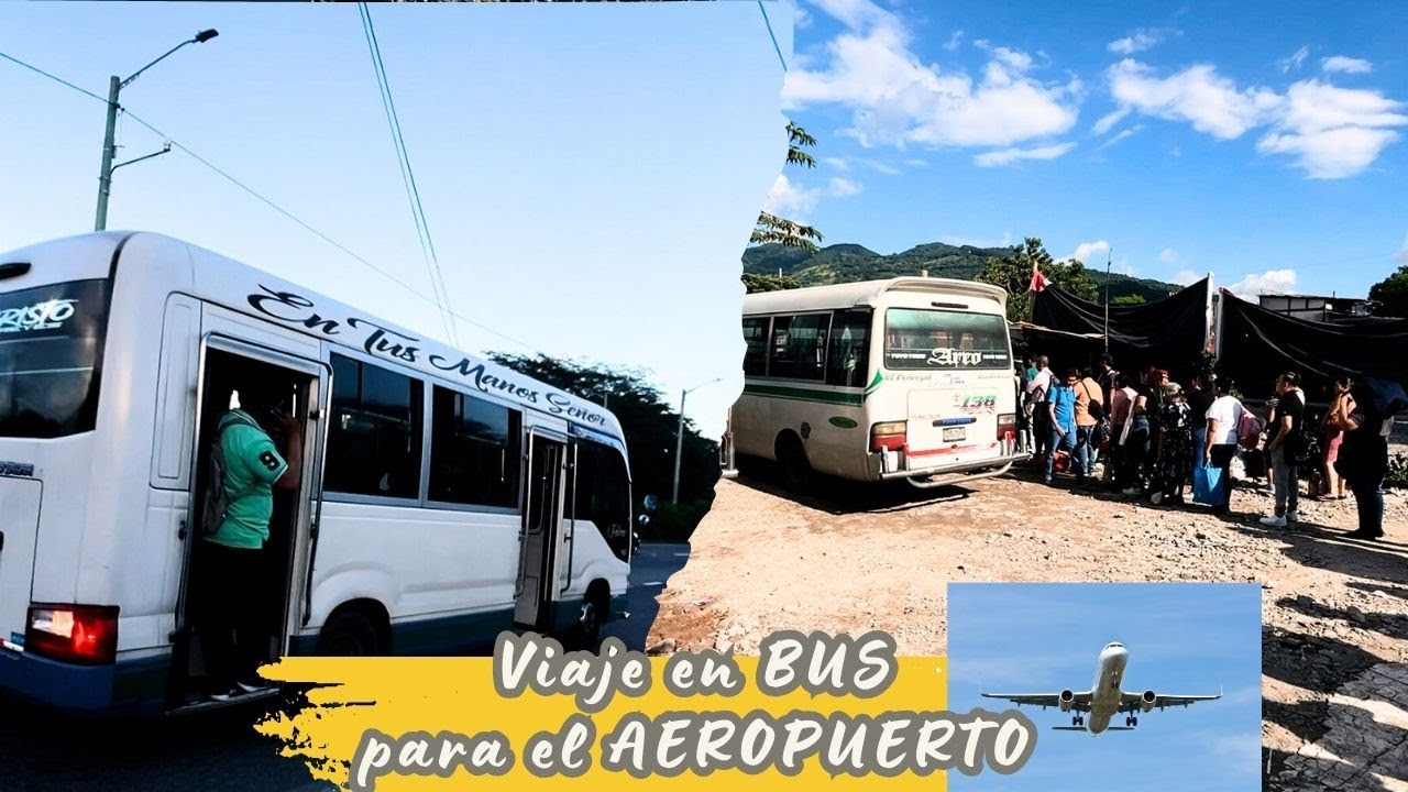 Viajando en BUS desde el CENTRO hacia el AEROPUERTO de El Salvador