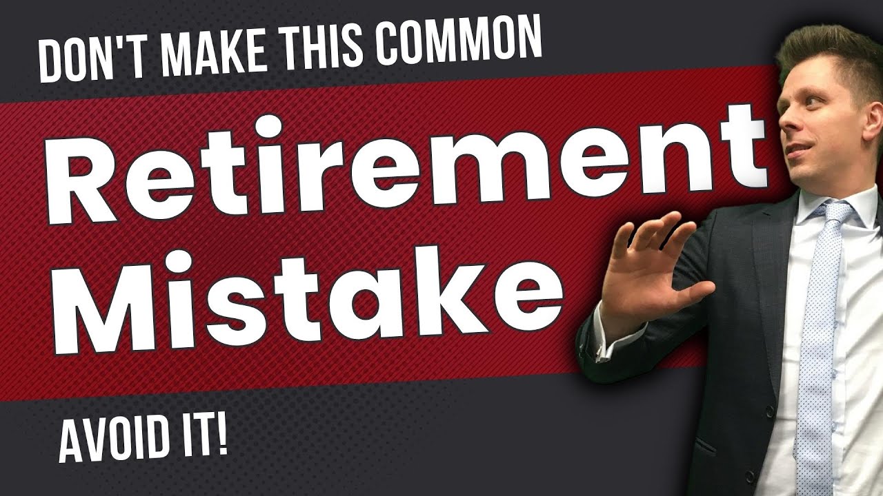 Avoid This Retirement Mistake