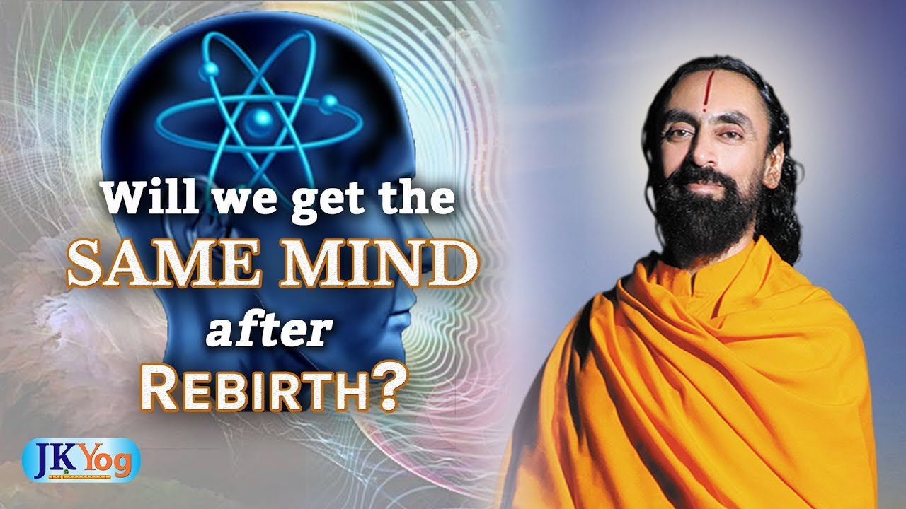 Will We Get the Same Mind After Rebirth? 🤔🤔 | Soul, Mind and Reincarnation | Swami Mukundananda
