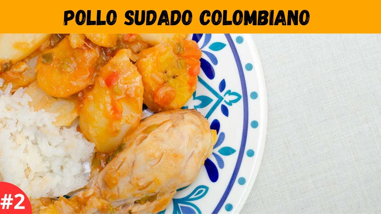 Como hacer un POLLO SUDADO Colombiano PASO a PASO #pollo #gastronomia #comida