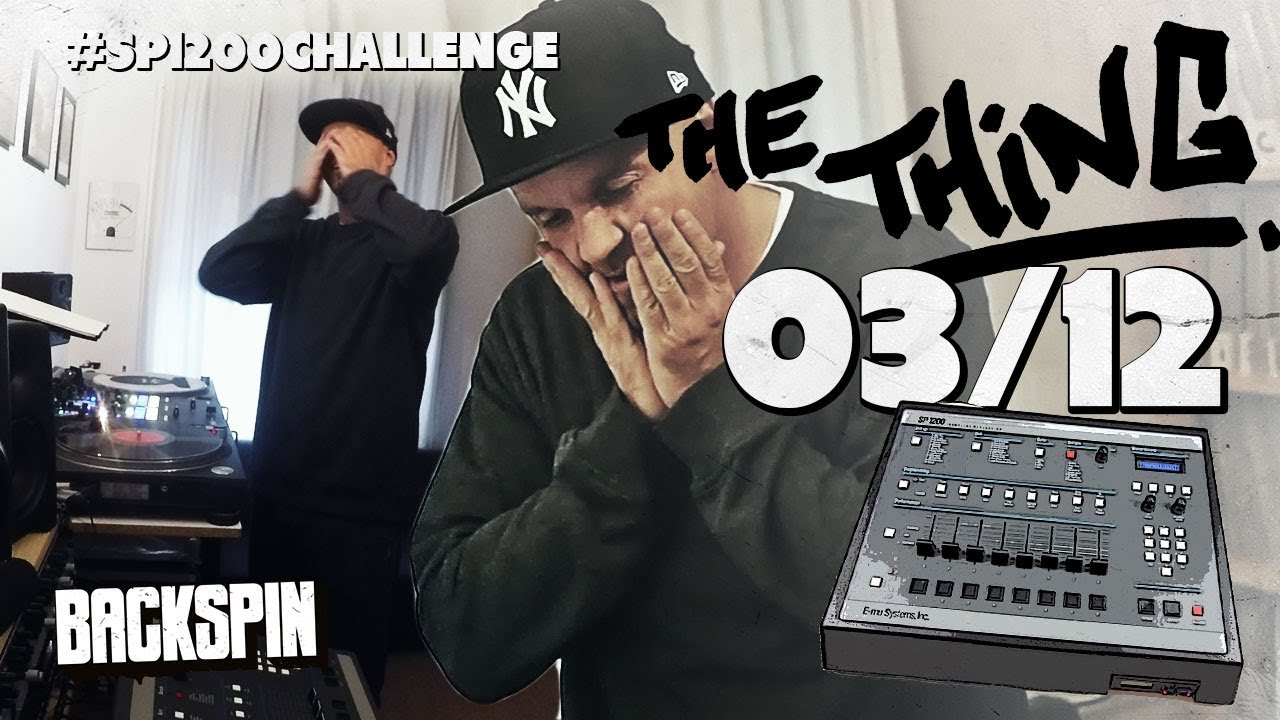 BACKSPIN THE THING: Beat Making Of 03/12 by 12 Finger Dan #sp1200challenge