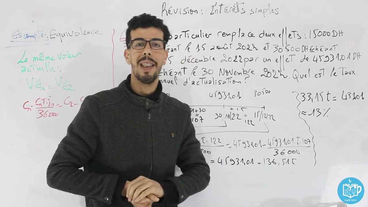 Mathématiques Financières S2:#révision (L'équivalence des effets)