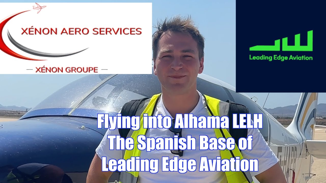 Departing Alhama LELH Leading Edge Aviation Spanish Flight Training Base