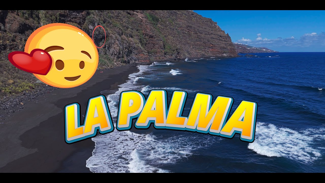 ISLA BONITA - La Palma - La Fuerza de la Naturaleza