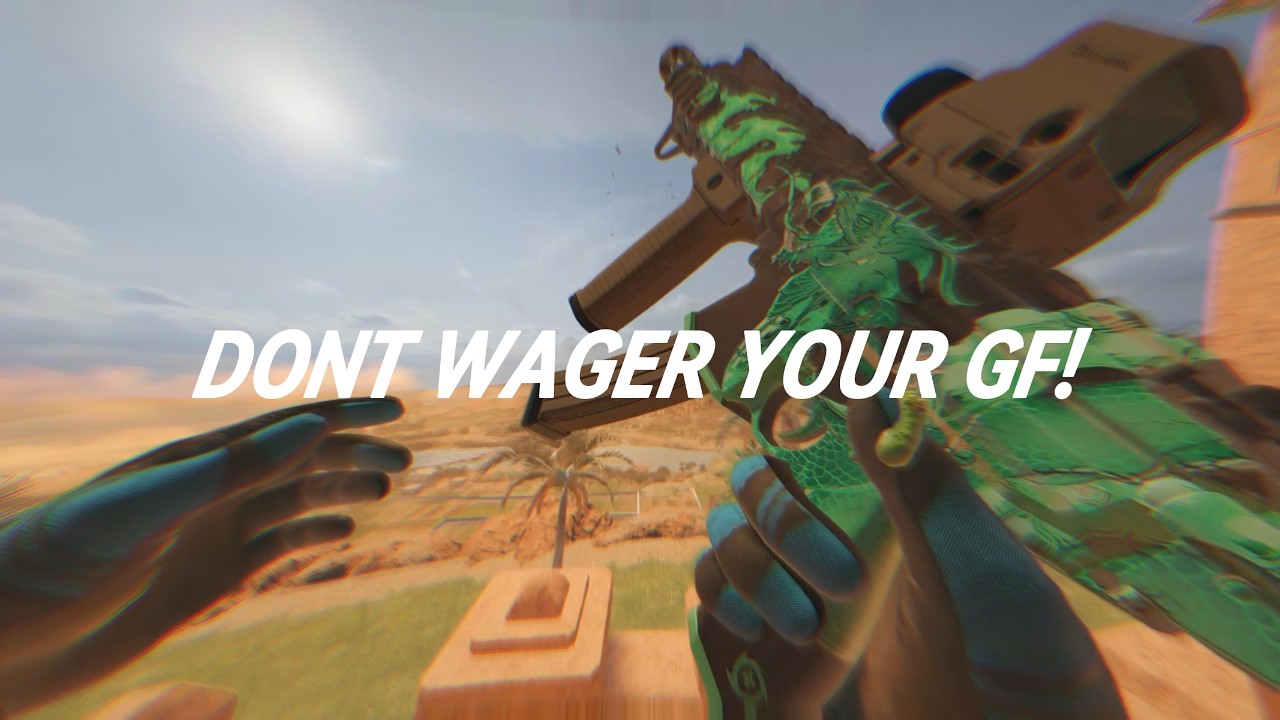 dont wager your gf!