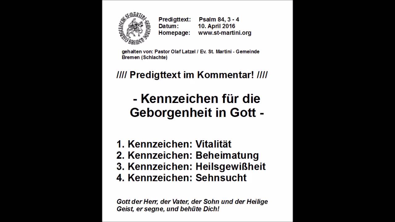 10.04.2016 - Kennzeichen für die Geborgenheit in Gott