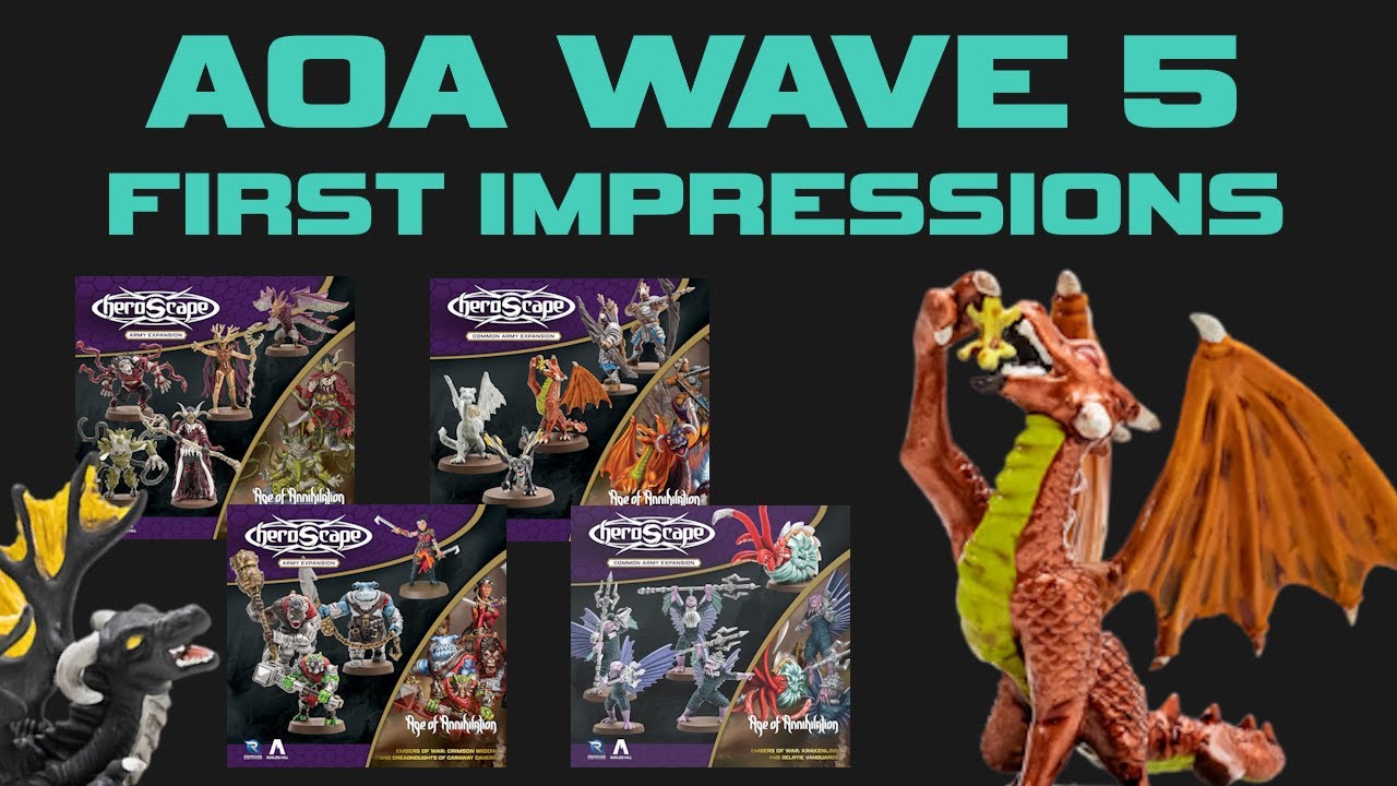 My Thoughts on Heroscape: Age of Annihilation's Wave 5 Units || Embers of War