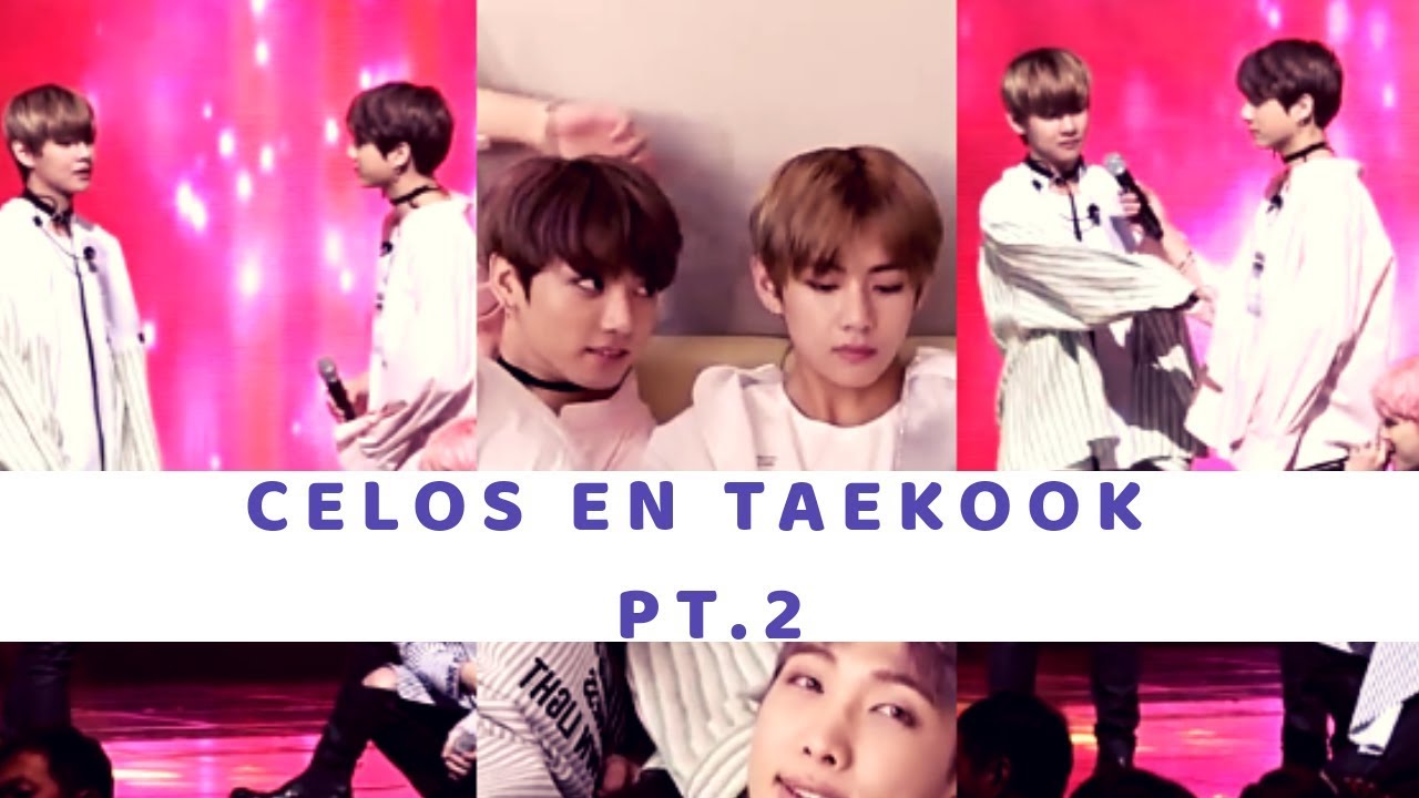 CELOS EN TAEKOOK PT.2; análisis #11 vkook