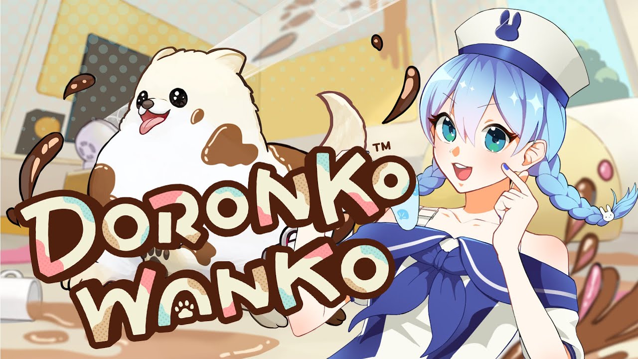 【DORONKO WANKO】汚して汚して汚しまくれ!!!【Tiktok同時配信】#Vtuber  #ゲーム実況 #doronkowanko