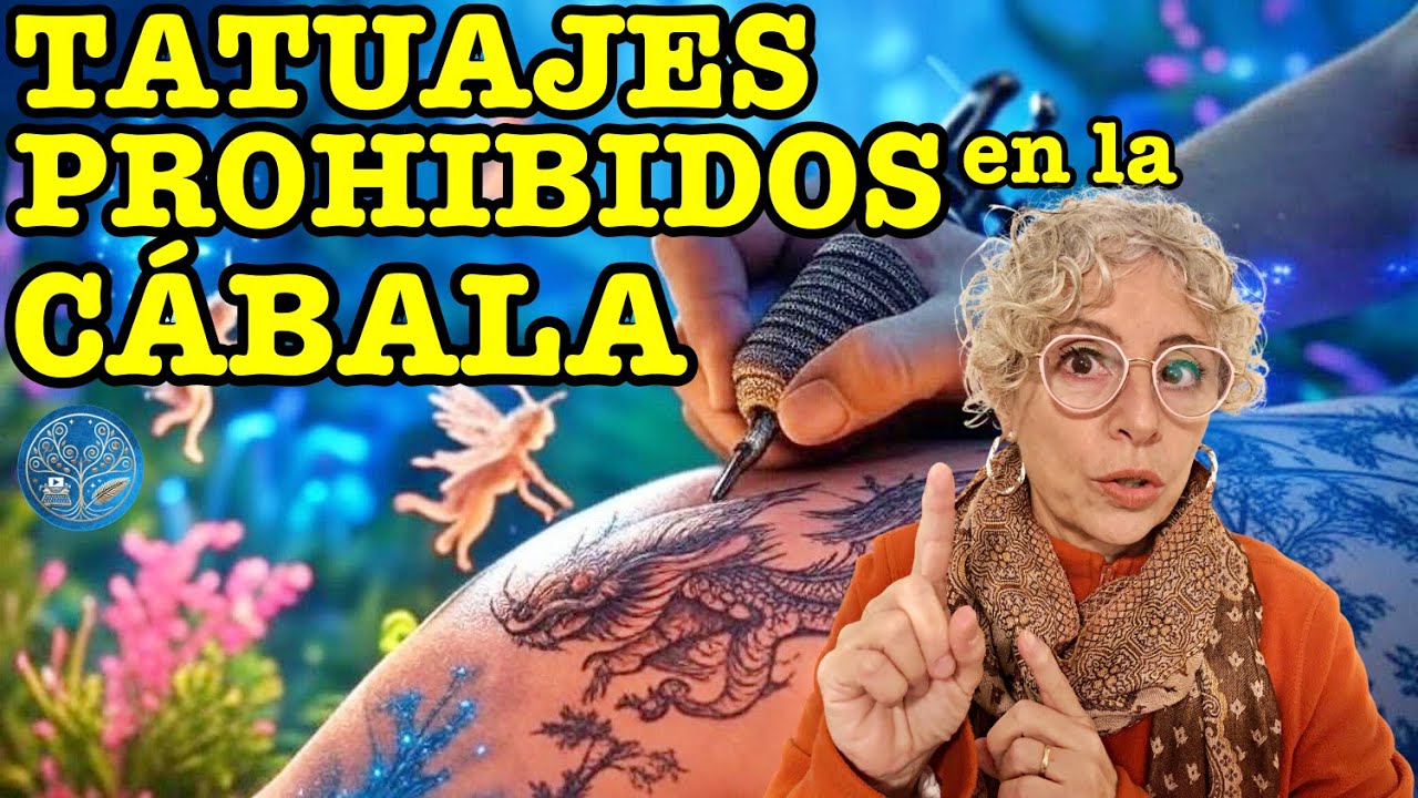 Estan PROHIBIDOS los TATUAJES en la Cábala ? Lo que dicen las FUENTES HEBREAS