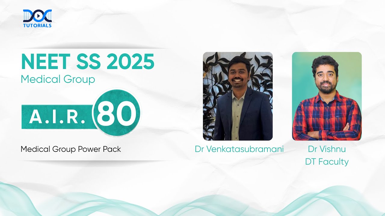 NEET SS 2025 Medical Group Rank 80 - Dr Venkatasubramani's Success Story | Dr Vishnu