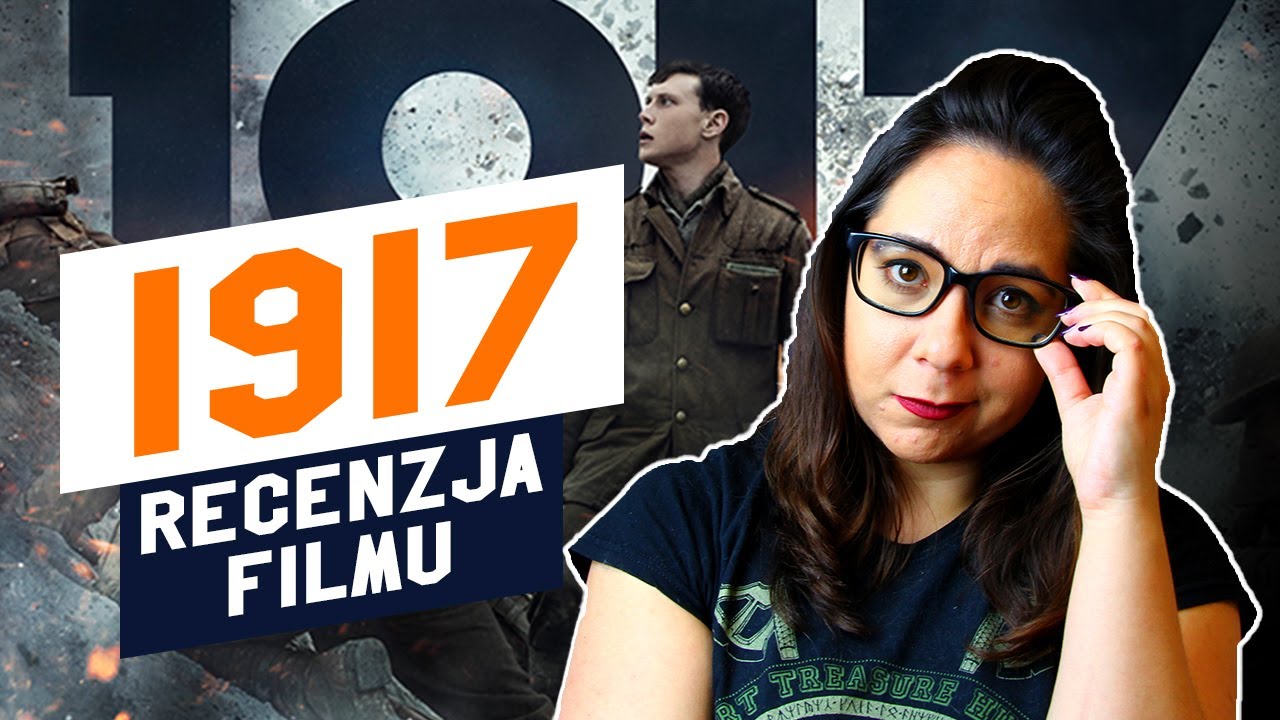 1917 - Recenzja Filmu