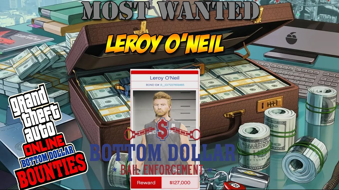 GTA Online Most Wanted Bounty - Leroy O'Neil | Bottom Dollar Bounties DLC