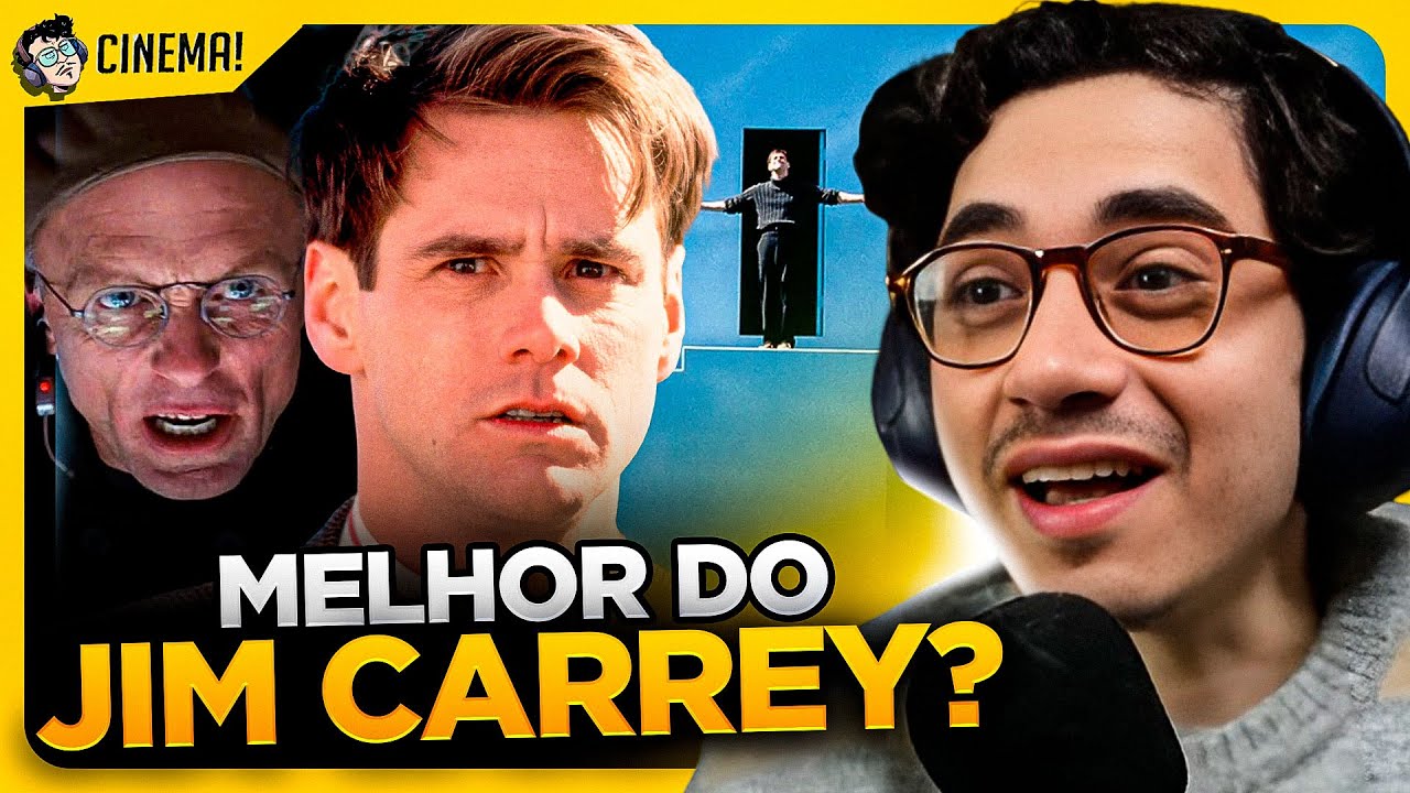 O SHOW DE TRUMAN é o MELHOR FILME do JIM CARREY?