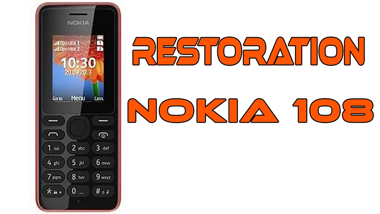 Restoration Nokia 108|Change Nokia 108 LCD|