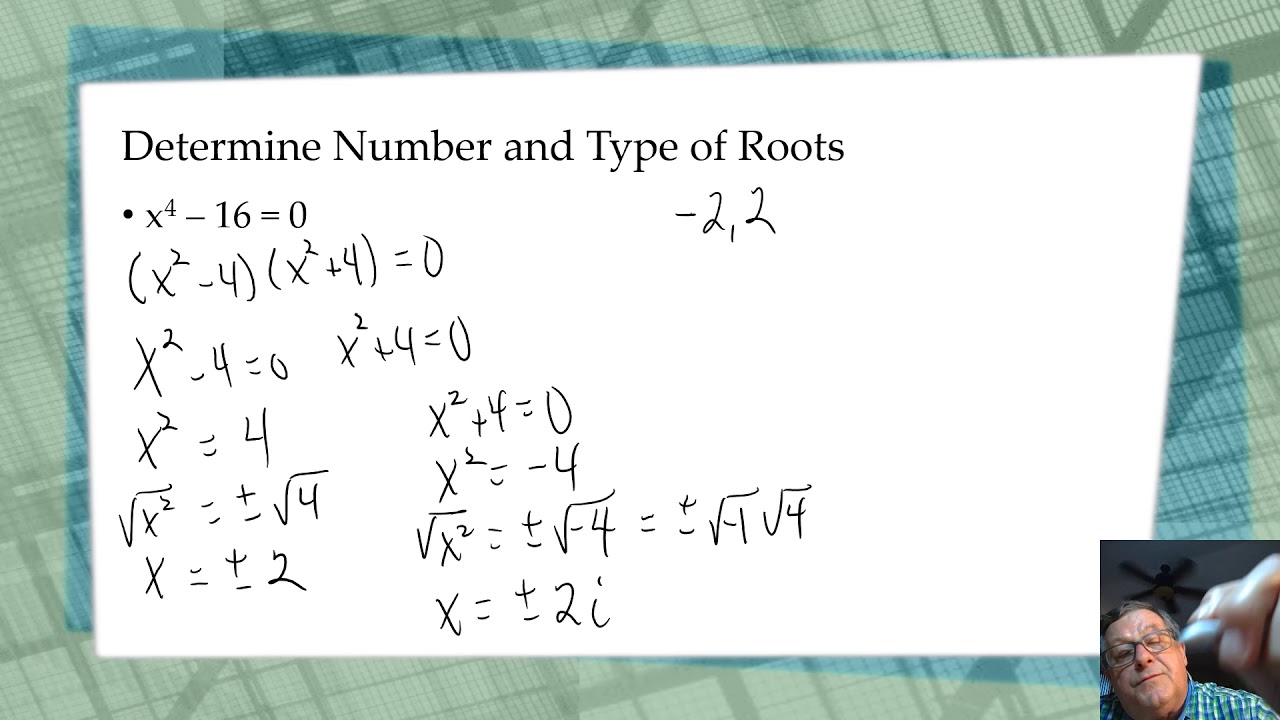 Determine Number and Type of Roots