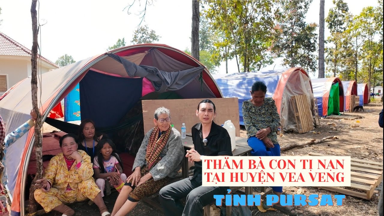 BÀ CON TỊ NẠN CHIẾN TRANH CAM THÁI TẠI TỈNH PURSAT | CUỘC SỐN CAM