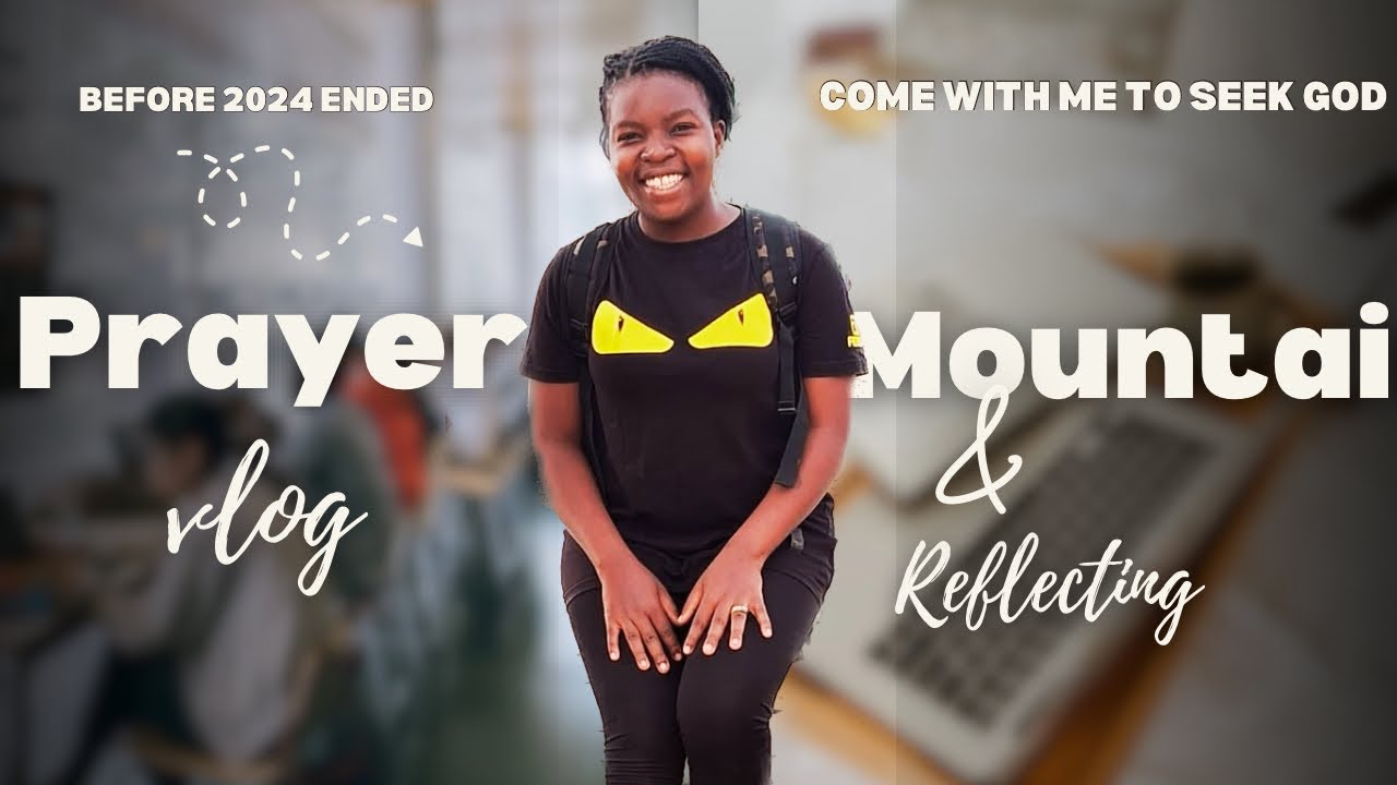 COME WITH ME TO ATWEA MOUNTAIN IN GHANA || I SPENT THE LAST 3 DAYS OF 2024 SEEKING GOD