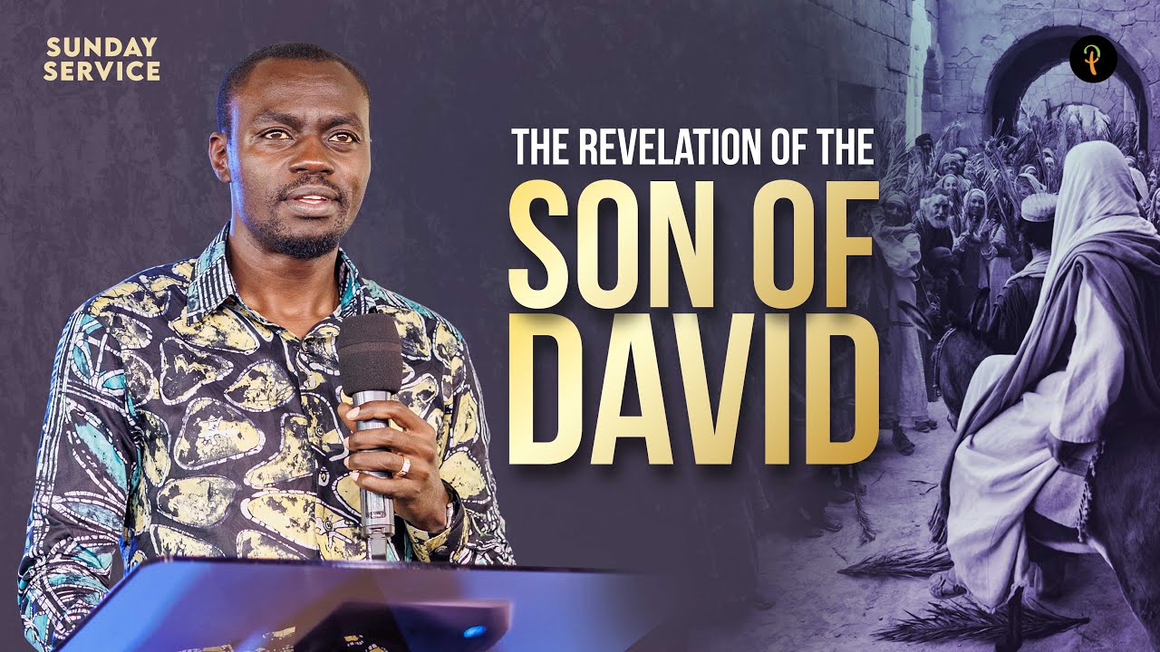 The Revelation of the Son of David | Phaneroo Sunday Service 269 | Apostle Grace  Lubega